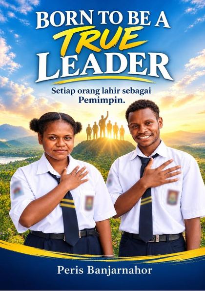 Sampul buku Born to Be a True Leader